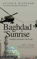 Baghdad at Sunrise | 9999902987131 | Peter R. Mansoor