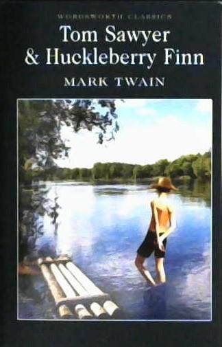 Tom Sawyer & Huckleberry Finn | 9781853260117 | Twain, Mark