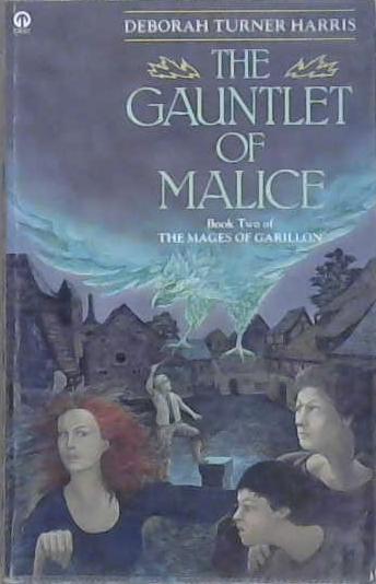 The Gauntlet of Malice | 9999903080121 | Deborah Turner Harris