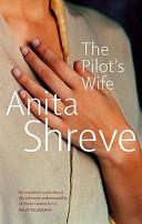 The Pilot's Wife | 9999902991176 | Shreve, Anita