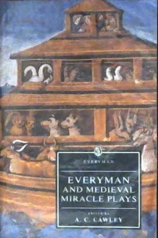 Everyman and Medieval Miracle Plays | 9999902933541 | Cawley, A. C. (Editor)