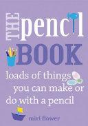 The Pencil Book | 9999902976210 | Miri Flower