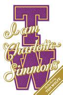I Am Charlotte Simmons: A Novel | 9999902928899 | Wolfe, Tom