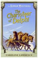 The Charioteer of Delphi | 9999903045816 | Caroline Lawrence