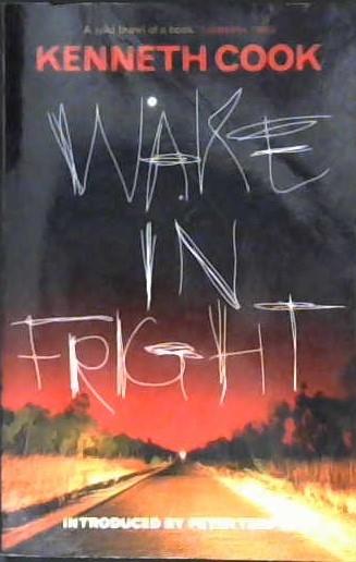 Wake in fright | 9999903025597 | Cook, Kenneth