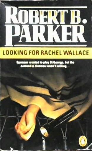Looking for Rachel Wallace | 9999902920015 | Robert B. Parker