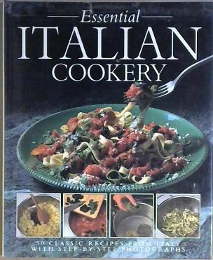 Essential Italian Cookery | 9999903050858 | Chancellor Publications Limited Heather Thomas