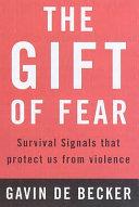The Gift of Fear | 9999903081548 | Gavin De Becker