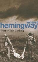 Winner Take Nothing | 9999903022428 | Hemingway, Ernest