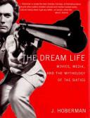 The Dream Life | 9999903111931 | J. Hoberman,