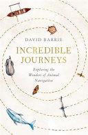 Incredible Journeys | 9999903022947 | David Barrie
