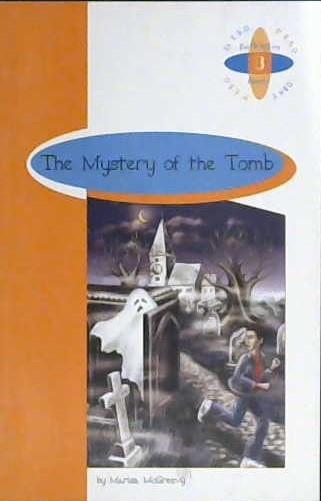 The Mystery of the Tomb | 9999903001300 | Marisa McGreevy