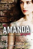 The Amanda Project | 9999903036104 | Stella Lennon, Melissa Kantor,