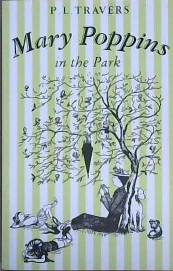 Mary Poppins in the Park | 9999903091714 | P. L. Travers