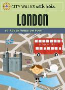 City Walks With Kids London | 9999902843048 | Emily Laurence Baker