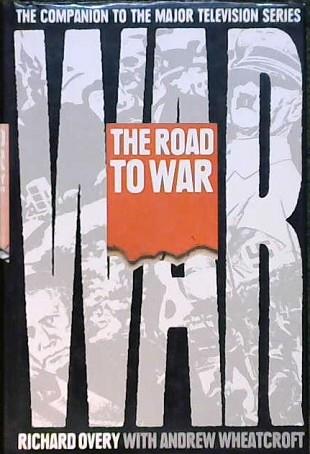 The Road to War | 9999902883013 | Overy, Richard