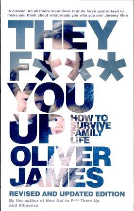 They F*** You Up | 9999903086567 | Oliver James