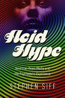 Acid Hype | 9999903076445 | Stephen Siff