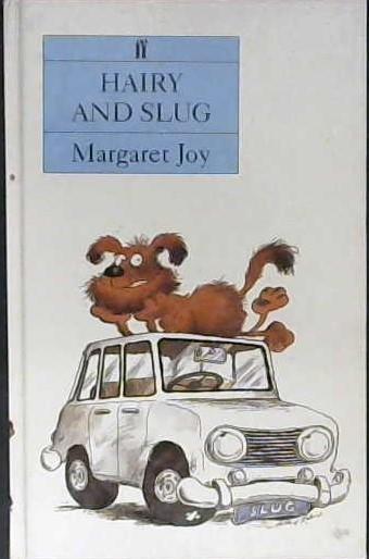 Hairy and Slug | 9999903019978 | Margaret Joy