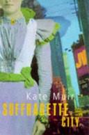 Suffragette City | 9999902979419 | Kate Muir