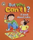 But Why Can't I? | 9999903086826 | Sue Graves
