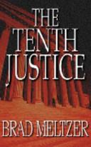 The Tenth Justice | 9999903086383 | Meltzer, Brad