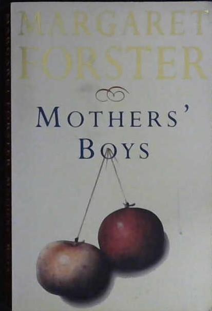 Mother's Boys | 9999902982594 | Forster, Margaret