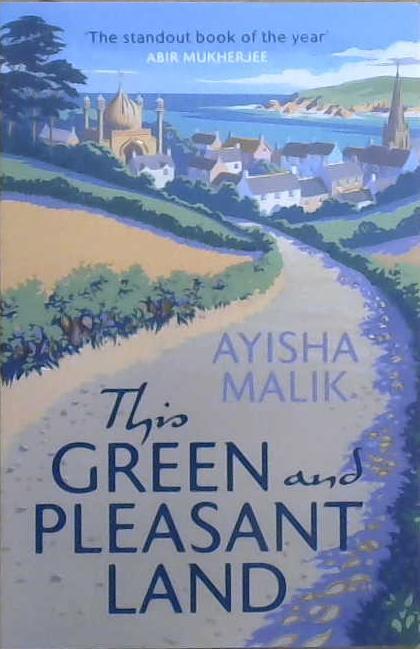 This Green and Pleasant Land | 9999903052654 | Ayisha Malik