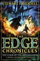 The Edge Chronicles 1: The Curse of the Gloamglozer | 9999903066385 | Paul Stewart Chris Riddell