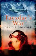 Tuesday's war | 9999902987469 | David Fiddimore