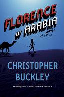 Florence of Arabia | 9999902654217 | Christopher Buckley