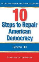 10 Steps to Repair American Democracy | 9999902391815 | Steven Hill