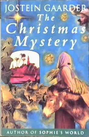 The Christmas Mystery | 9999902908655 | Jostein Gaarder