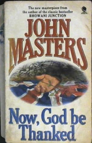 Now, God be Thanked | 9999902980125 | John Masters