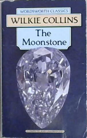 The Moonstone | 9999903097099 | Collins, Wilkie