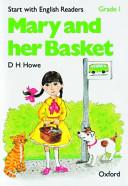 Mary and Her Basket | 9999903099437 | D. H. Howe