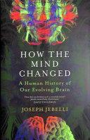 How the Mind Changed | 9999903097297 | Joseph Jebelli