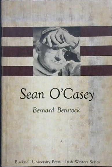 Sean O'Casey | 9999902918692 | Benstock, Bernard
