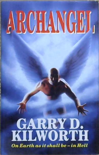 Archangel | 9999903069355 | Garry Kilworth