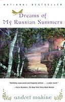 Dreams Of My Russian Summers | 9999902474150 | Andrei Makine
