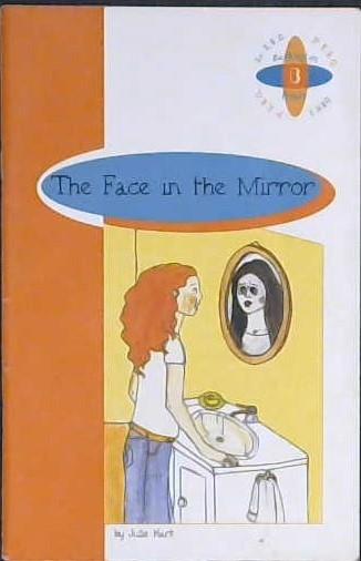 The Face in the Mirror | 9999903019145 | Julie Hart