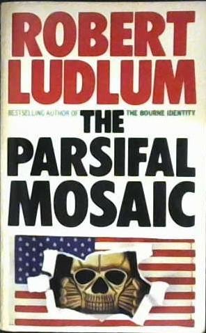 The Parsifal mosaic | 9999902985465 | Robert Ludlum