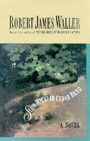 Slow Waltz in Cedar Bend | 9999902924174 | Robert James Waller