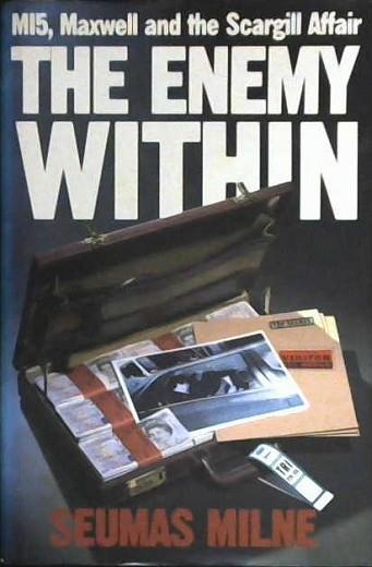 The Enemy Within | 9999902939192 | Seumas Milne