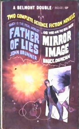 Father of Lies / Mirror Image | 9999902866795 | Brunner, John