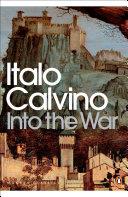 Into the War | 9999903106753 | Calvino, Italo