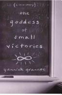 The Goddess of Small Victories | 9999902507445 | Yannick Grannec