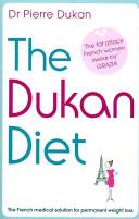 The Dukan Diet. Pierre Dukan | 9999902154182 | Pierre Dukan,