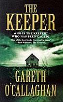 The keeper | 9999902400296 | O'Callaghan, Gareth