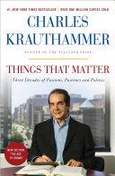 Things That Matter | 9999903062295 | Charles Krauthammer